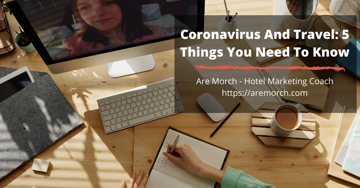 Coronavirus And Travel: 5 Things You Need To Know