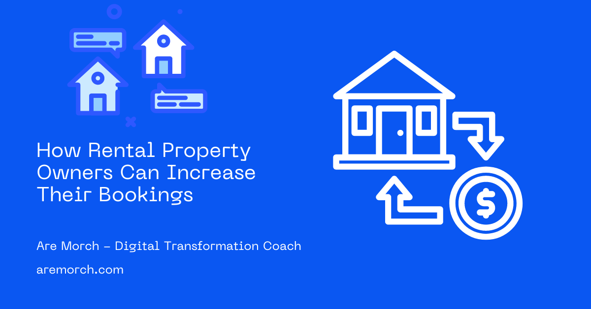 How Rental Property Owners Can Increase Their Bookings