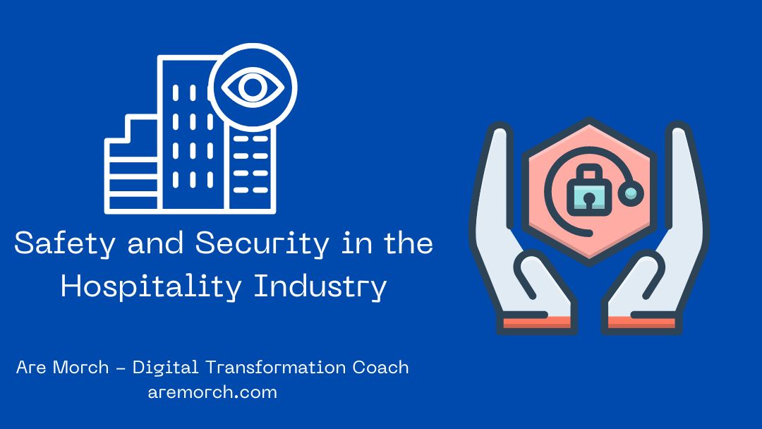 Safety and Security in the Hospitality Industry